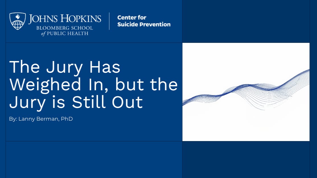Center graphic: “The Jury Has Weighed In, but the Jury Is Still Out,” by Lanny Berman, PhD.